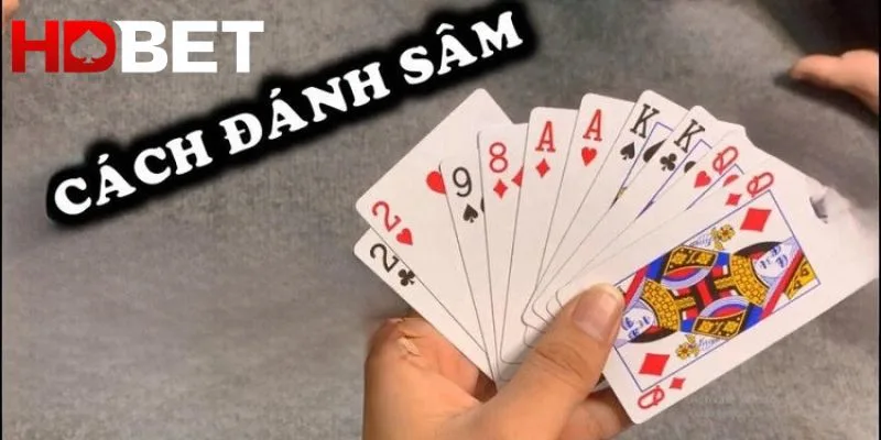 Cách tham gia đánh bài Sâm Lốc đơn giản Cách tham gia đánh bài Sâm Lốc đơn giản